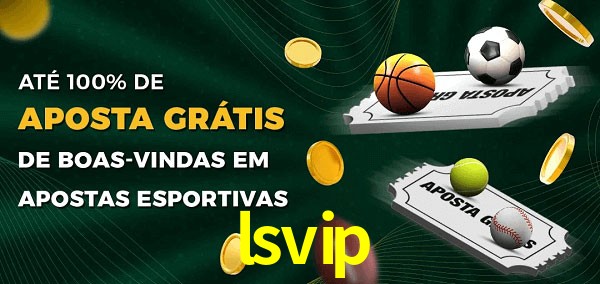 lsvip Ate 100% de Aposta Gratis