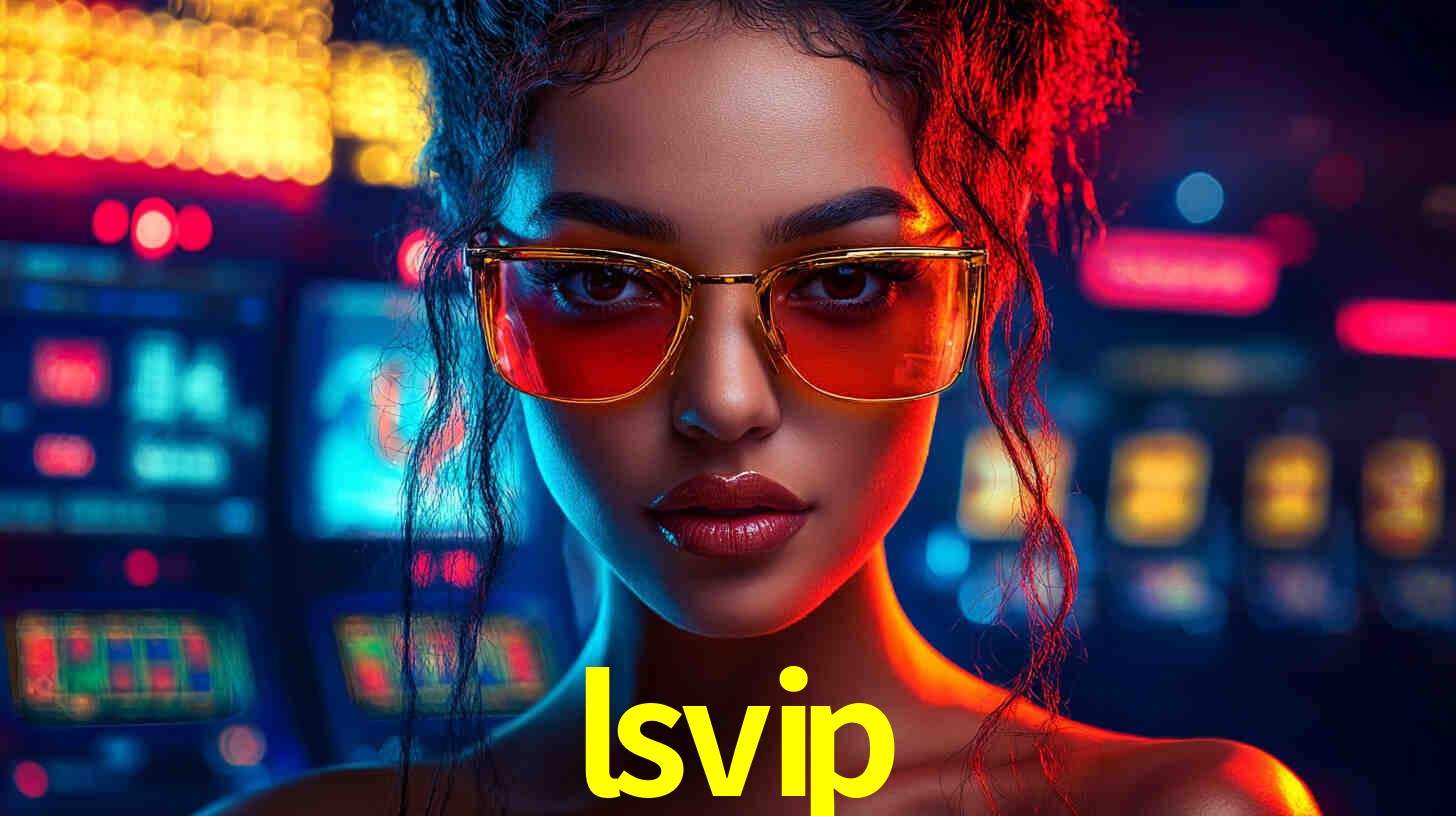 Descubra o Programa VIP da lsvip: Vantagens Exclusivas para Jogadores